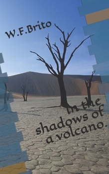 Paperback In the shadows of a volcano. Book