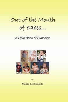 Out of the Mouths of Babes: A Little Book of Sunshine