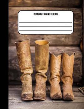 Paperback Composition Notebook: Cowboy boots 100 Ruled Pages (7.44 x 9.69) Book