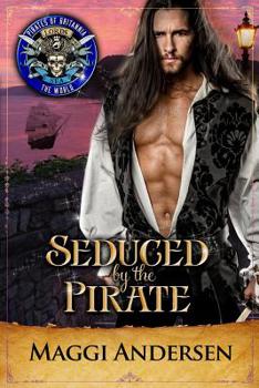 Paperback Seduced by the Pirate: Pirates of Britannia Connected World Book