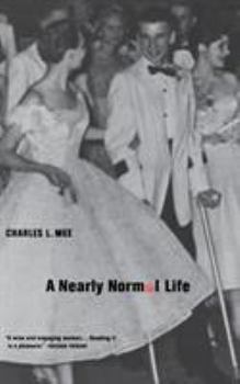 Paperback A Nearly Normal Life: A Memoir Book