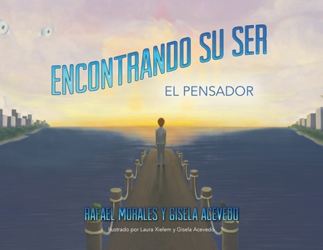 Paperback Encontrando Su Ser: El Pensador [Spanish] Book