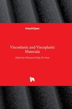 Hardcover Viscoelastic and Viscoplastic Materials Book