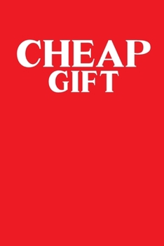 Paperback Cheap Gift: Sarcastic Christmas gift notebook Book