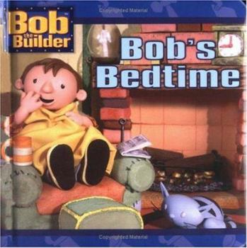 Board book Bob's Bedtime Book