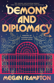 Demons and Diplomacy (Ministry of Supernatural Affairs)