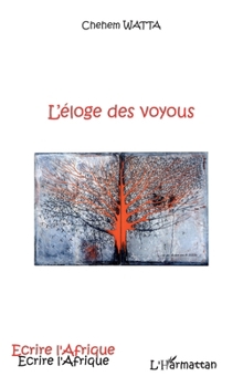 Paperback L'éloge des voyous [French] Book