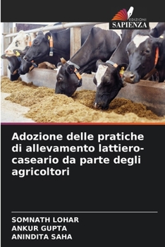 Paperback Adozione delle pratiche di allevamento lattiero-caseario da parte degli agricoltori [Italian] Book