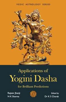 Paperback Applications of Yogini Dasha for Brilliant Predictions Book