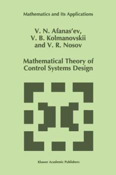 Paperback Mathematical Theory of Control Systems Design Book