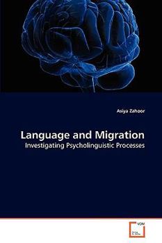 Paperback Language and Migration Book