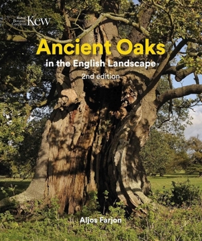 Hardcover Ancient Oaks in the English Landscape Book