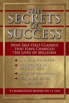 Audio CD The Secrets of Success: Nine Self-Help Classics That Have Changed the Lives of Millions Book