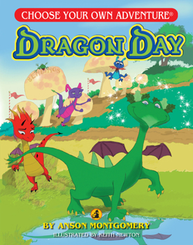 Dragon Day (Choose Your Own Adventure: Dragonlark) - Book  of the Choose Your Own Adventure: Dragonlark