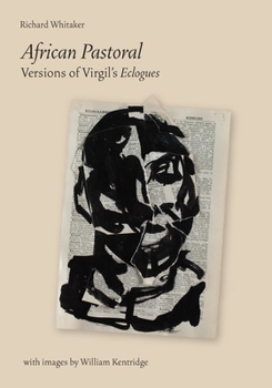 Paperback African Pastoral: Versions of Virgil's Eclogues Book