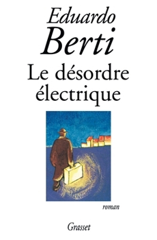 Paperback Le désordre électrique [French] Book