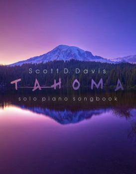 Spiral-bound Tahoma Solo Piano Songbook Book