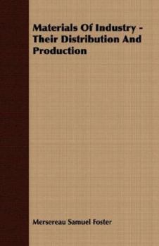 Paperback Materials of Industry - Their Distribution and Production Book