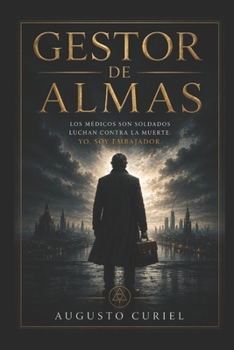 Paperback Gestor de Almas: Del buen amor al buen adios [Spanish] Book