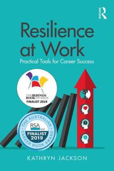 Paperback Resilience at Work: Practical Tools for Career Success Book