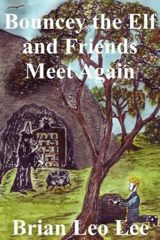 Paperback Bouncey the Elf and Friends Meet Again Book