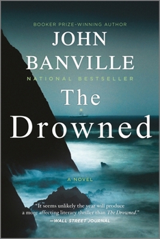The Drowned: A Novel (Strafford and Quirke, 4)