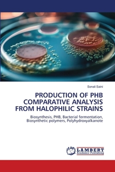 Paperback Production of Phb Comparative Analysis from Halophilic Strains Book