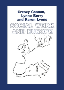 Social Work and Europe (British Association of Social Workers (BASW) Practical Social Work)