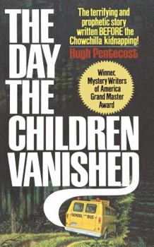 Paperback The Day the Children Vanished Book