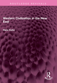 Paperback Western Civilization in the Near East Book