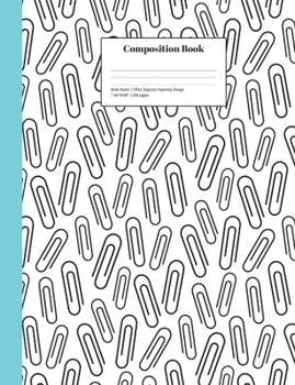 Composition Book Wide-Ruled Office Supplies Paper Clip Design: School Classroom Notebook