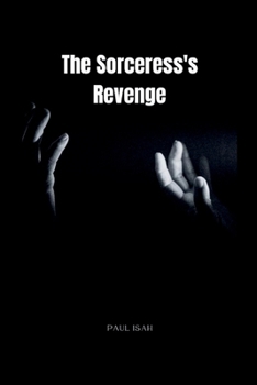 Paperback The Sorceress's Revenge Book