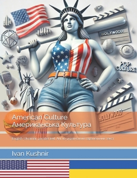 Paperback American Culture. Американська Культуl [Ukrainian] Book
