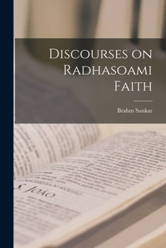 Paperback Discourses on Radhasoami Faith Book