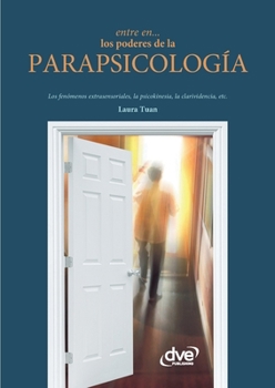 Paperback Entre en... los poderes de la parapsicología [Spanish] Book