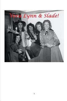 Paperback Vera Lynn and Slade! Book