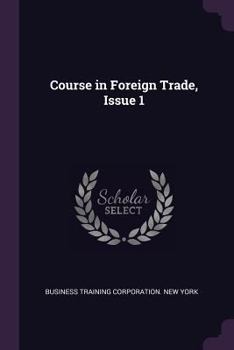 Paperback Course in Foreign Trade, Issue 1 Book
