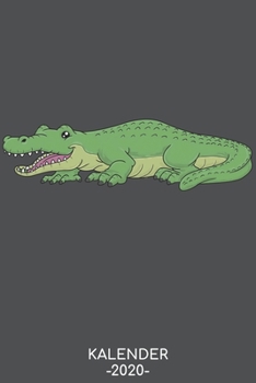 Kalender 2020: Jahreskalender Mit Datum I Terminplaner Terminkalender 2020 I Notizbuch Kalender A5 120 Seiten Organizer (German Edition)