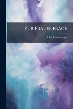 Paperback Zur Frauenfrage [German] Book