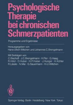 Paperback Psychologische Therapie Bei Chronischen Schmerzpatienten: Programme Und Ergebnisse [German] Book