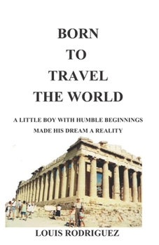 Paperback Born to Travel the World Book