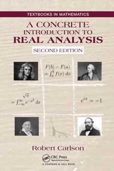Paperback A Concrete Introduction to Real Analysis Book