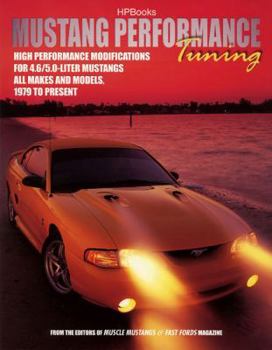 Paperback Mustang Performance EngineTuning: High Performance Modifications for 4.6/5.0-Liter Mustangs (HP1371) Book