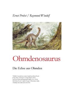 Paperback Ohmdenosaurus: Die Echse aus Ohmden [German] Book