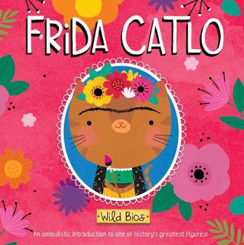 Board book Wild Bios: Frida Catlo Book