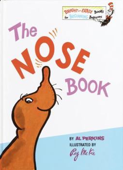 Hardcover The Nose Book (Bright & Early Books for Beginning Beginners) Book