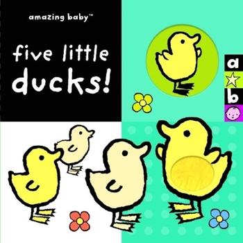 Board book Amazing Baby: Five Little Ducks! Book