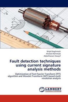 Paperback Fault detection techniques using current signature analysis methods Book