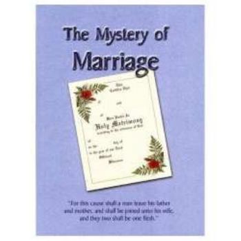 The Mystery of Marriage