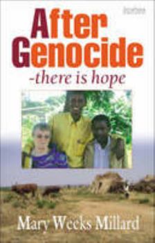 Paperback After Genocide: – there is hope Book